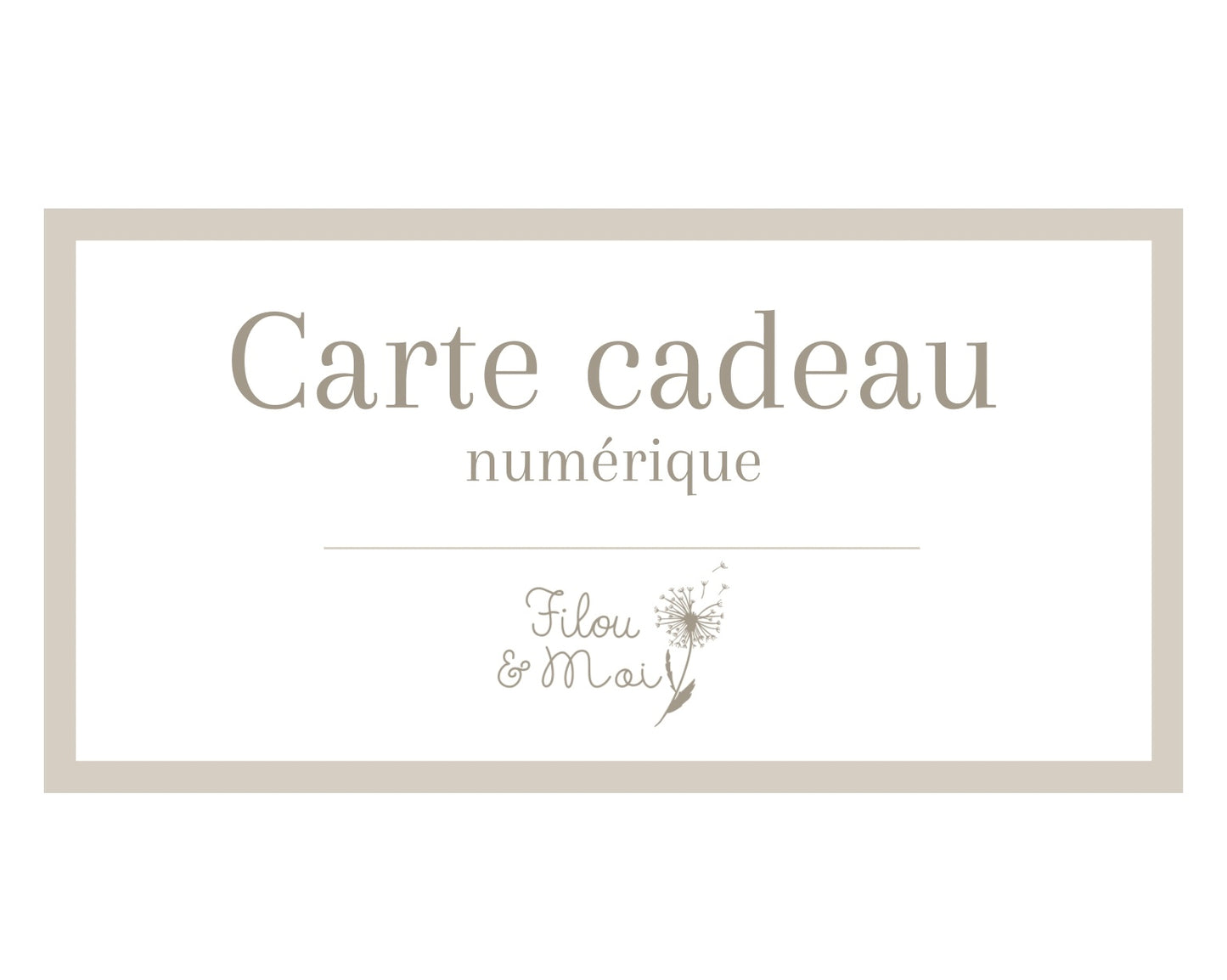 Carte-cadeau Filou & Moi