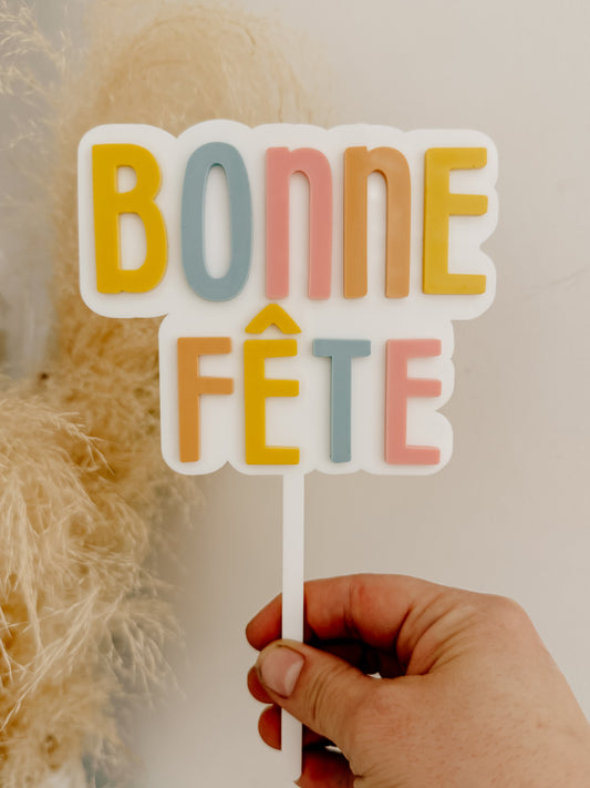 Cake topper : Bonne fête