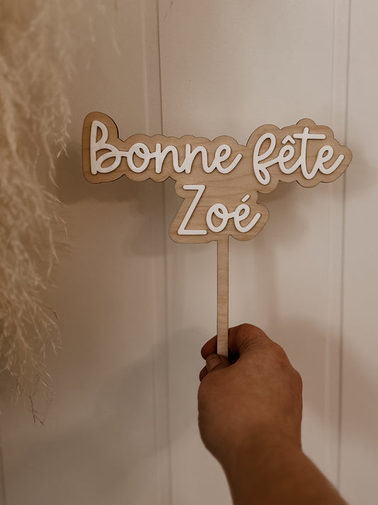 Cake topper avec acrylique « Bonne fête (prénom ) »