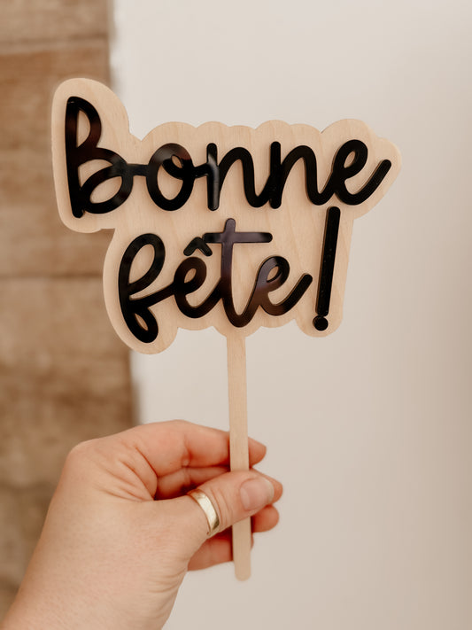 Cake topper : Bonne fête
