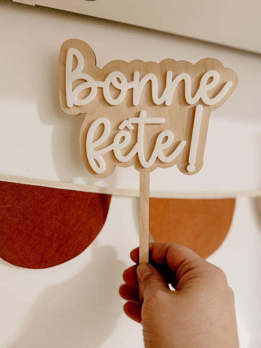 Cake topper : Bonne fête
